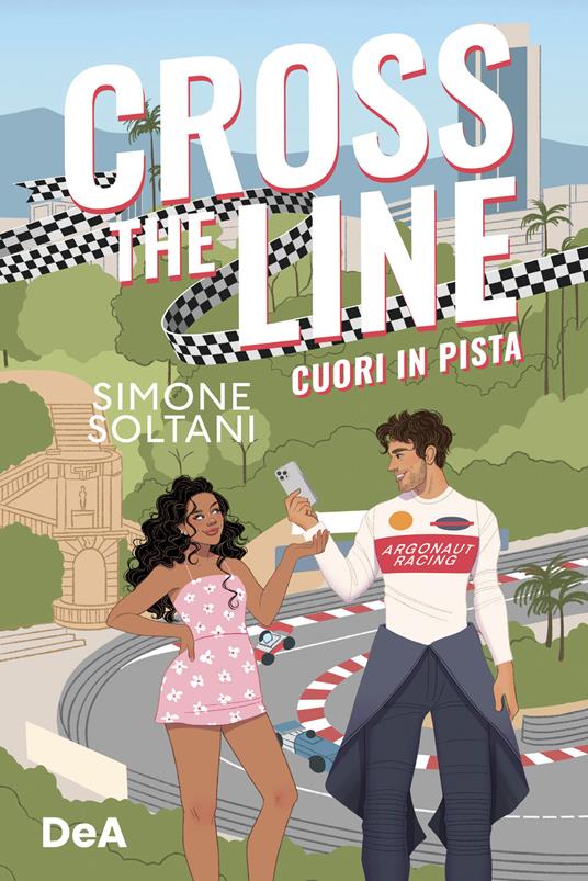 Cross the line. Cuori in pista - Simone Soltani - copertina