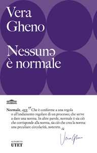 Libro Nessun&#601; è normale Vera Gheno