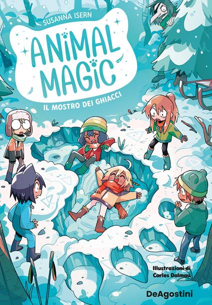 Il mostro dei ghiacci. Animal magic. Vol. 4 - Susanna Isern - copertina