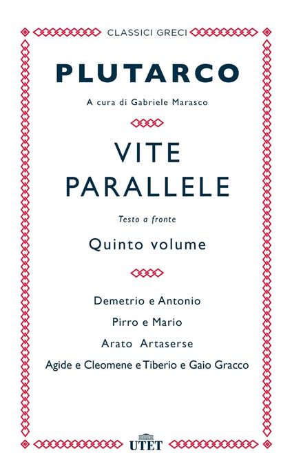Vite parallele. Testo greco a fronte. Vol. 5 - Plutarco - copertina