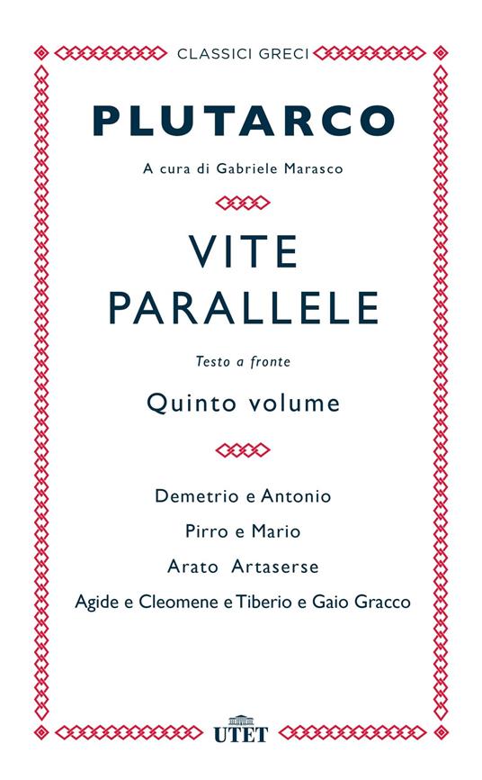 Vite parallele. Testo greco a fronte. Vol. 5 - Plutarco - copertina