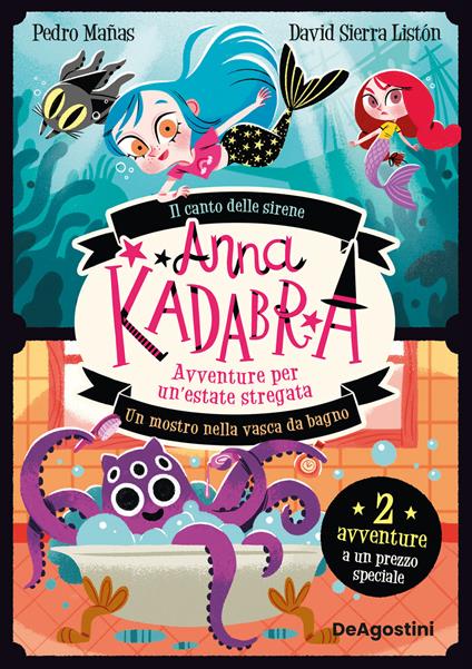 Avventure per un'estate stregata. Anna Kadabra - Pedro Mañas - copertina