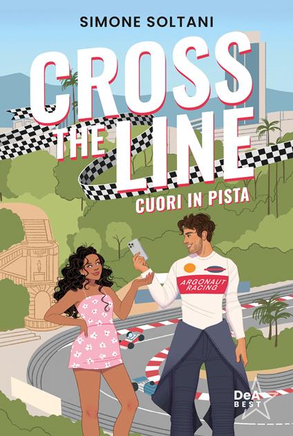 Cross the line. Cuori in pista - Simone Soltani - copertina