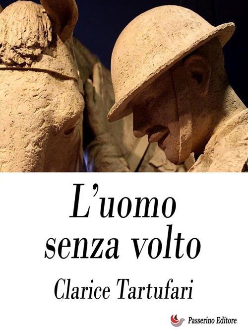 L' uomo senza volto - Clarice Gouzy Tartufari - ebook