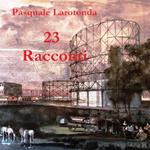 23 Racconti