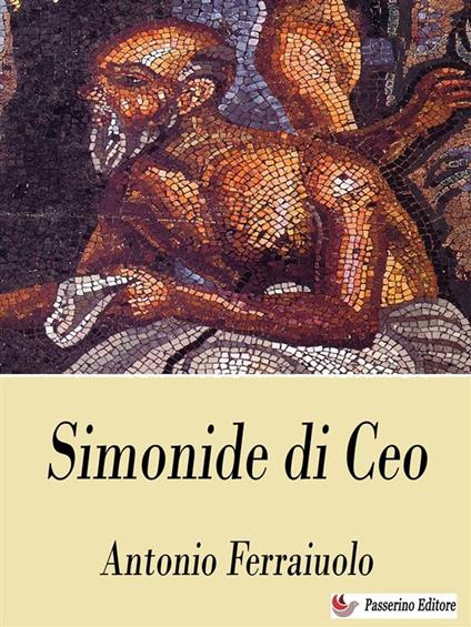 Simonide di Ceo - Antonio Ferraiuolo - ebook