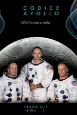 Codice Apollo. Ufo tra mito e realtà