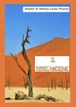 Il Dodecamerone. Do Deca(mer)1