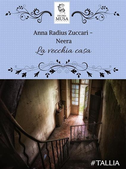 La vecchia casa - Neera - ebook