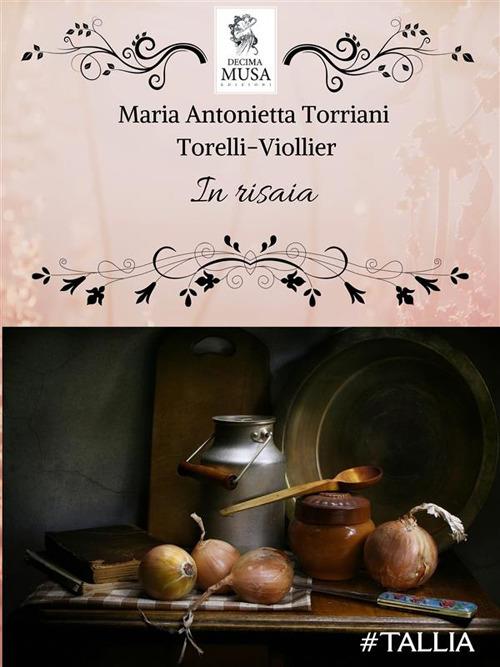 In risaia - Maria Antonietta Torriani Torelli Viollier - ebook