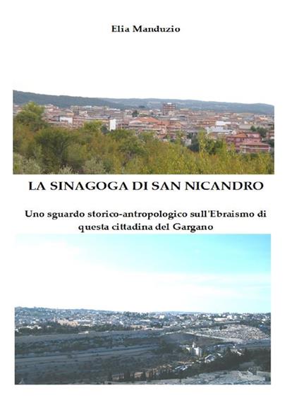 La sinagoga di San Nicandro - Elia Manduzio - ebook