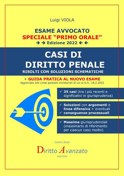 Esame avvocato 2022. Casi di diritto penale. Risolti con soluzioni schematiche - Luigi Viola - copertina