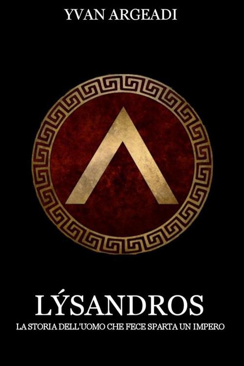 Lýsandros - Yvan Argeadi - ebook