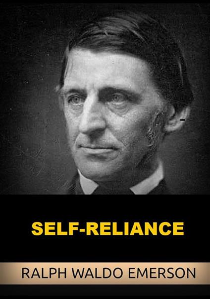 Self-Reliance - Ralph Waldo Emerson - copertina