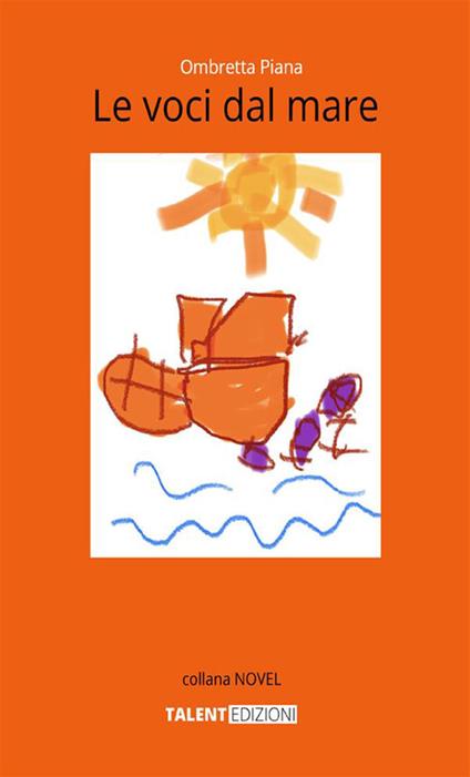 Le voci dal mare - Ombretta Piana - copertina