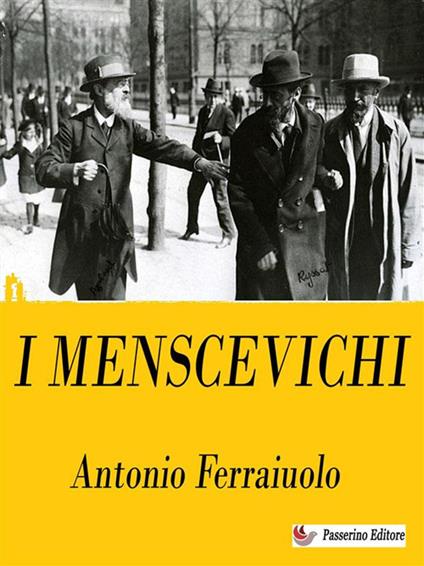I menscevichi - Antonio Ferraiuolo - ebook