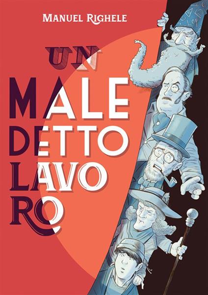 Un maledetto lavoro - Manuel Righele - ebook