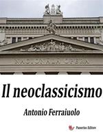 Il Neoclassicismo