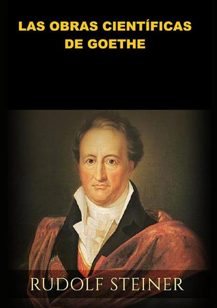 Las obras científicas de Goethe - Rudolf Steiner - copertina