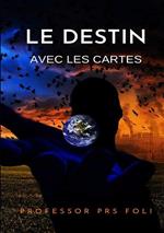 Le destin avec les cartes