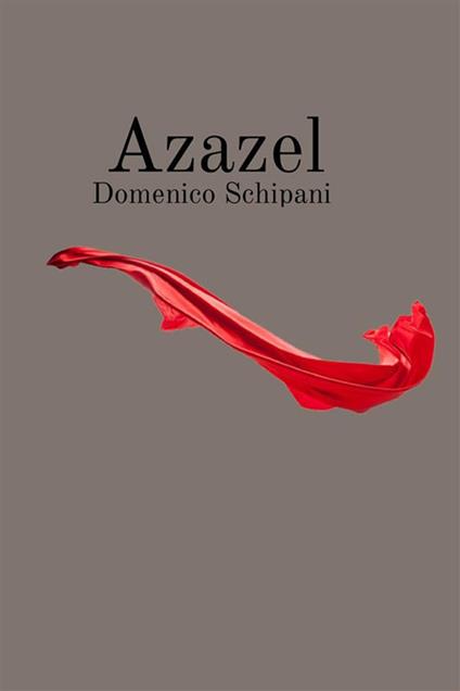 Azazel - Domenico Schipani - copertina