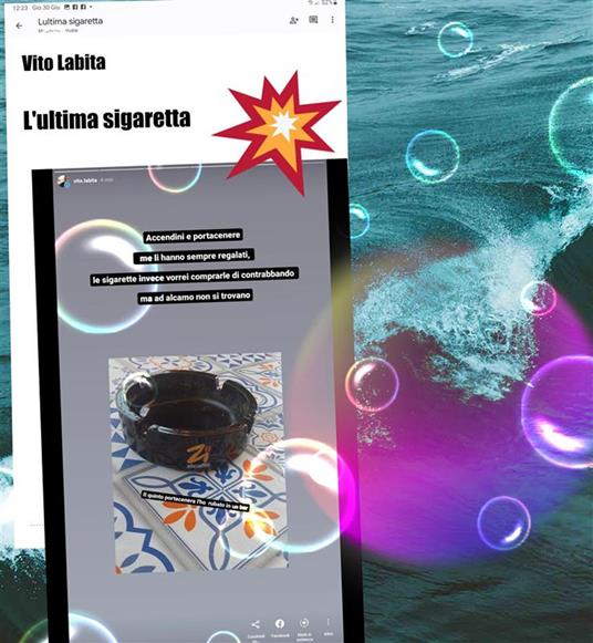 L' ultima sigaretta. Accendini e portacenere me li hanno sempre regalati, le sigarette invece vorrei comprarle di contrabbando - Vito Labita - ebook