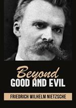 Beyond good and evil