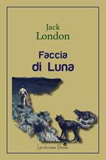 Faccia di luna e altre storie