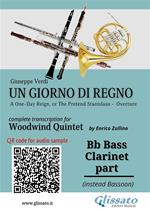 Bb Bass Clarinet (instead Bassoon) part of «Un giorno di regno» for Woodwind Quintet
