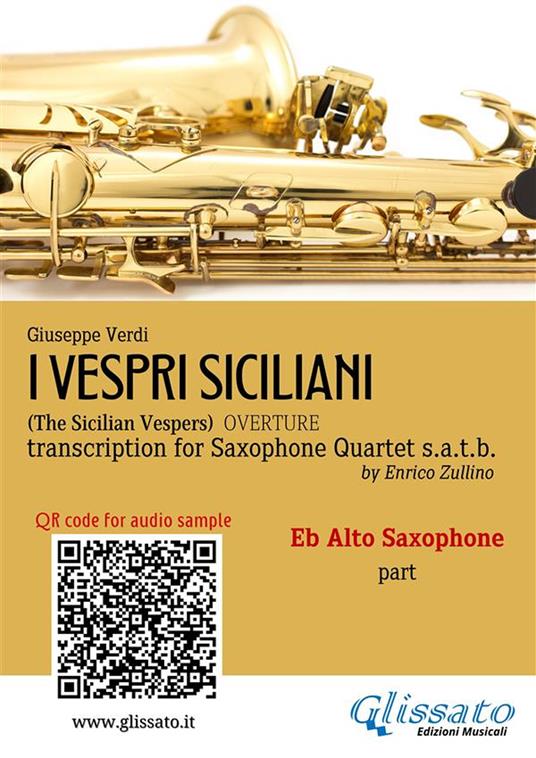 I vespri siciliani. Overture for Saxophone Quartet. Eb Alto Sax part - Giuseppe Verdi - ebook