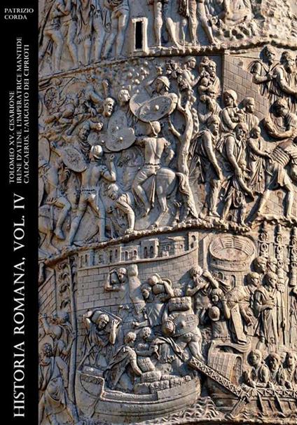 Historia Romana, Vol. IV - Patrizio Corda - ebook