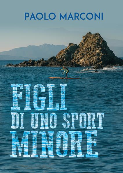Figli di uno sport minore - Paolo Marconi - copertina