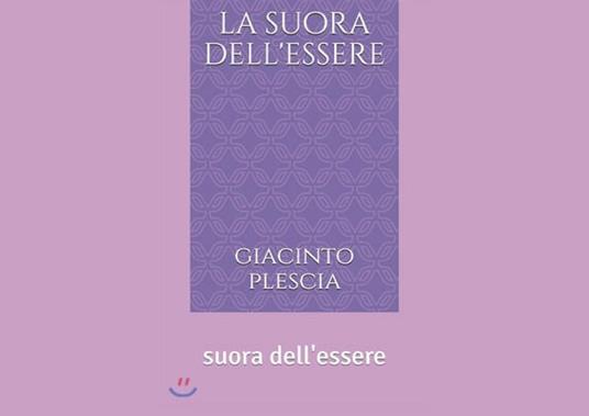 La suora dell'essere - Giacinto Plescia - copertina