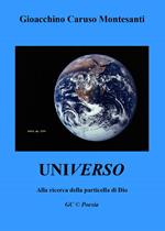 Universo. Alla ricerca della particella di Dio