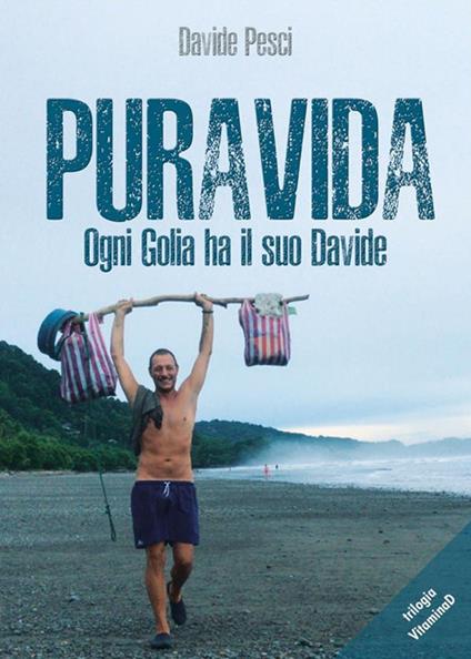 Puravida. Ogni Golia ha il suo Davide - Davide Pesci - ebook