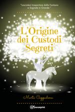 L'origine dei custodi segreti