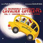Le incredibili avventure del Cavalier Cotoletta vol. III