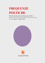 Frequenze poetiche. Rivista di poesia internazionale ed altro (2022). Vol. 34