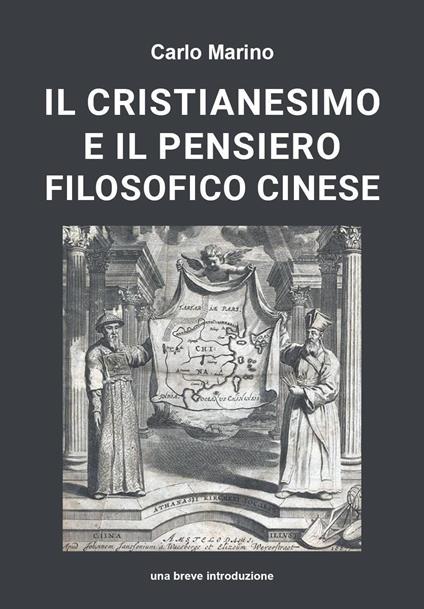 Il cristianesimo e il pensiero filosofico cinese - Carlo Marino - copertina