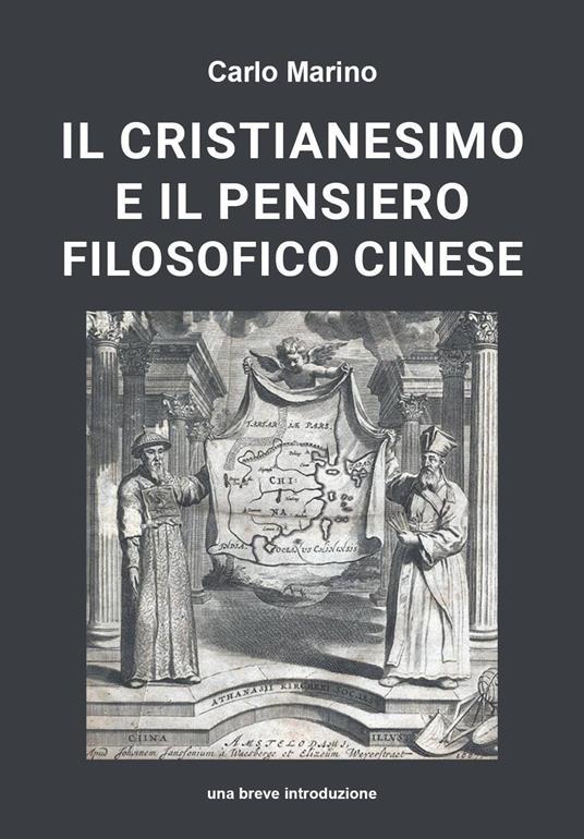 Il cristianesimo e il pensiero filosofico cinese - Carlo Marino - copertina