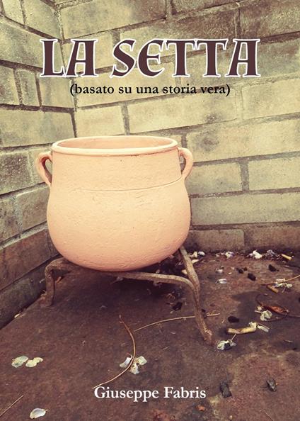 La setta - Giuseppe Fabris - copertina