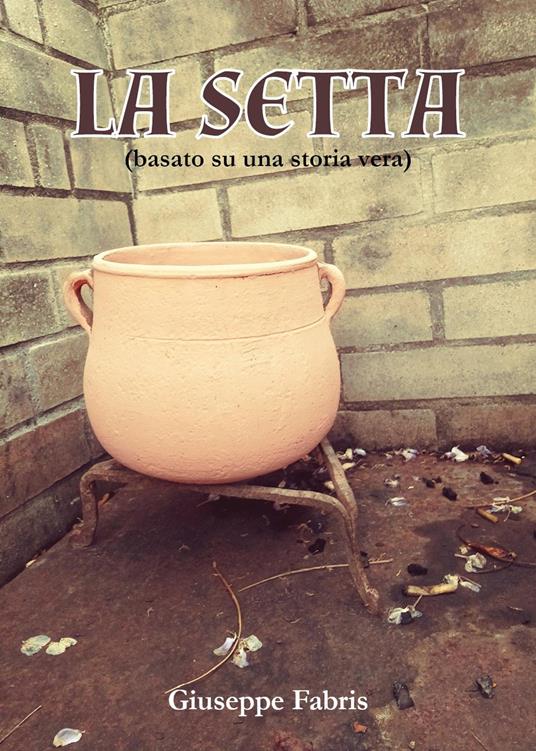 La setta - Giuseppe Fabris - copertina