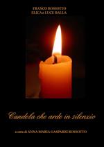 Candela che arde in silenzio