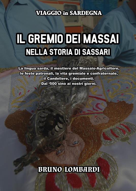 Il Gremio dei Massai nella storia di Sassari - Bruno Lombardi - copertina