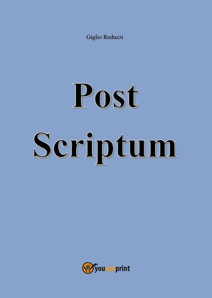 Post scriptum - Giglio Reduzzi - copertina