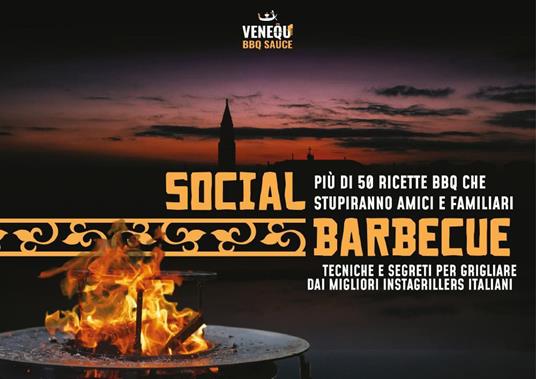 Social barbecue. Tecniche e segreti per grigliare dai migliori instagrillers italiani - Mirko Coltro - copertina