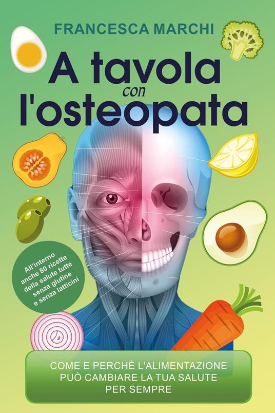 A tavola con l'osteopata - Francesca Marchi - copertina