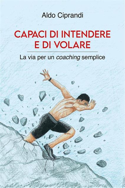 Capaci di intendere e di volare - Aldo Ciprandi - ebook