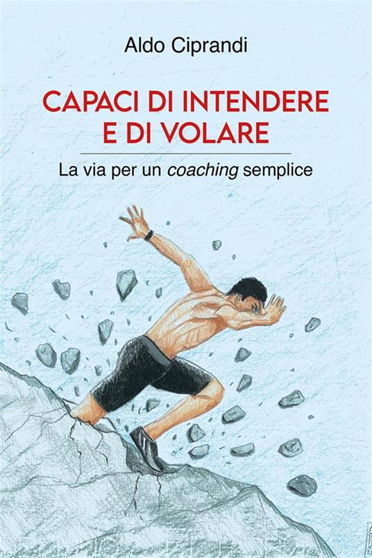 Capaci di intendere e di volare - Aldo Ciprandi - ebook