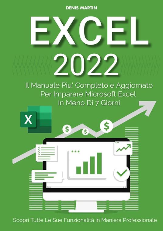 Excel 2022: il manuale più completo 